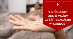 zvýšenie sexuálnej výkonnosti